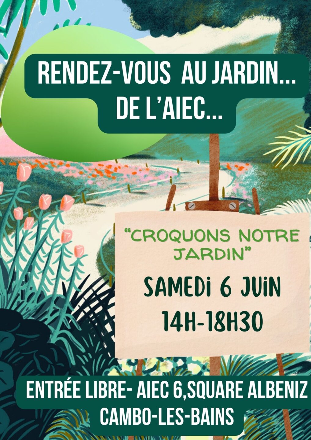 Rendez vous au jardin de l&rsquo;AIEC Salle AIEC Cambo-les-Bains
