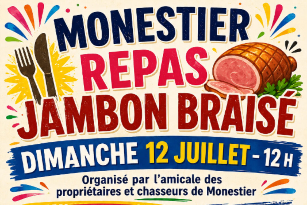 Repas jambon braisé  Monestier