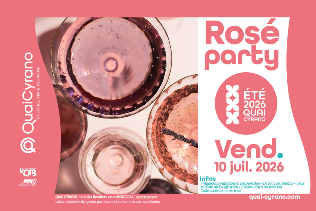 Rosé Party Quai Cyrano Bergerac
