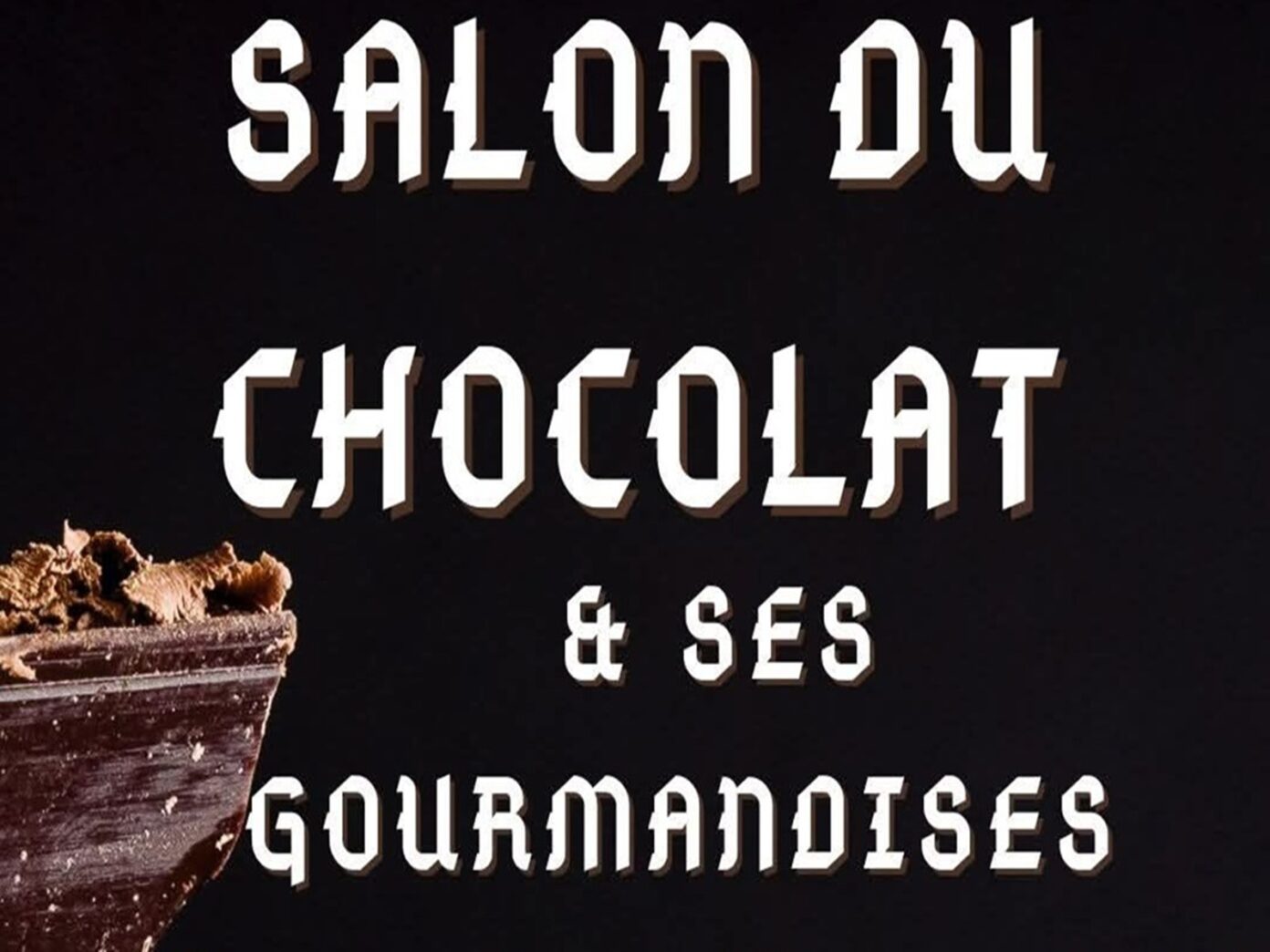 Salon du chocolat 2027 Zone Bonard Sauveterre-de-Guyenne