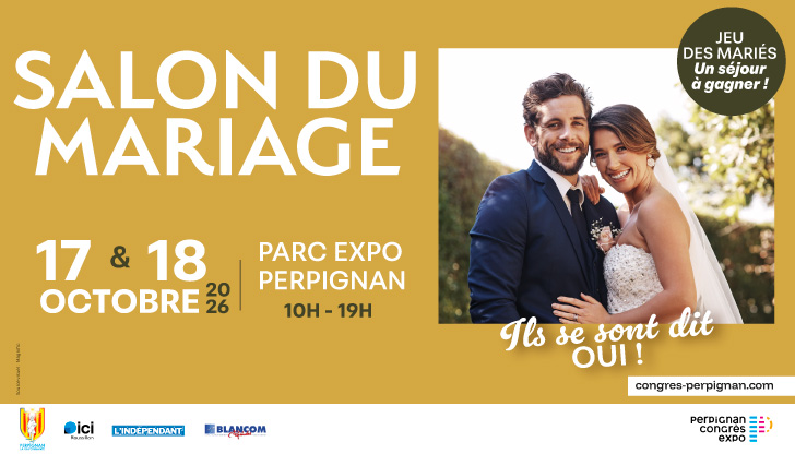 SALON DU MARIAGE 2026 Parc des Expositions Perpignan