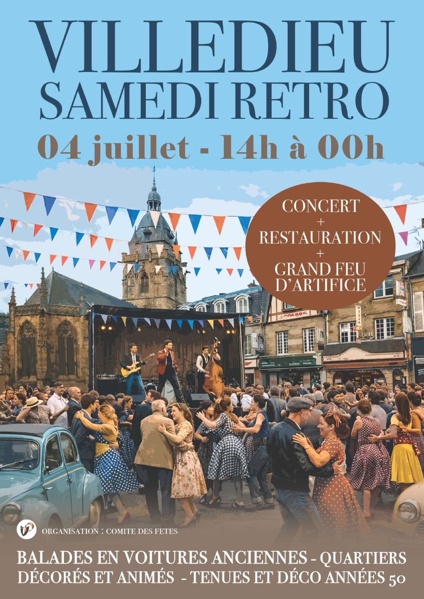 Samedi Rétro Villedieu les Poêles Villedieu-les-Poêles-Rouffigny