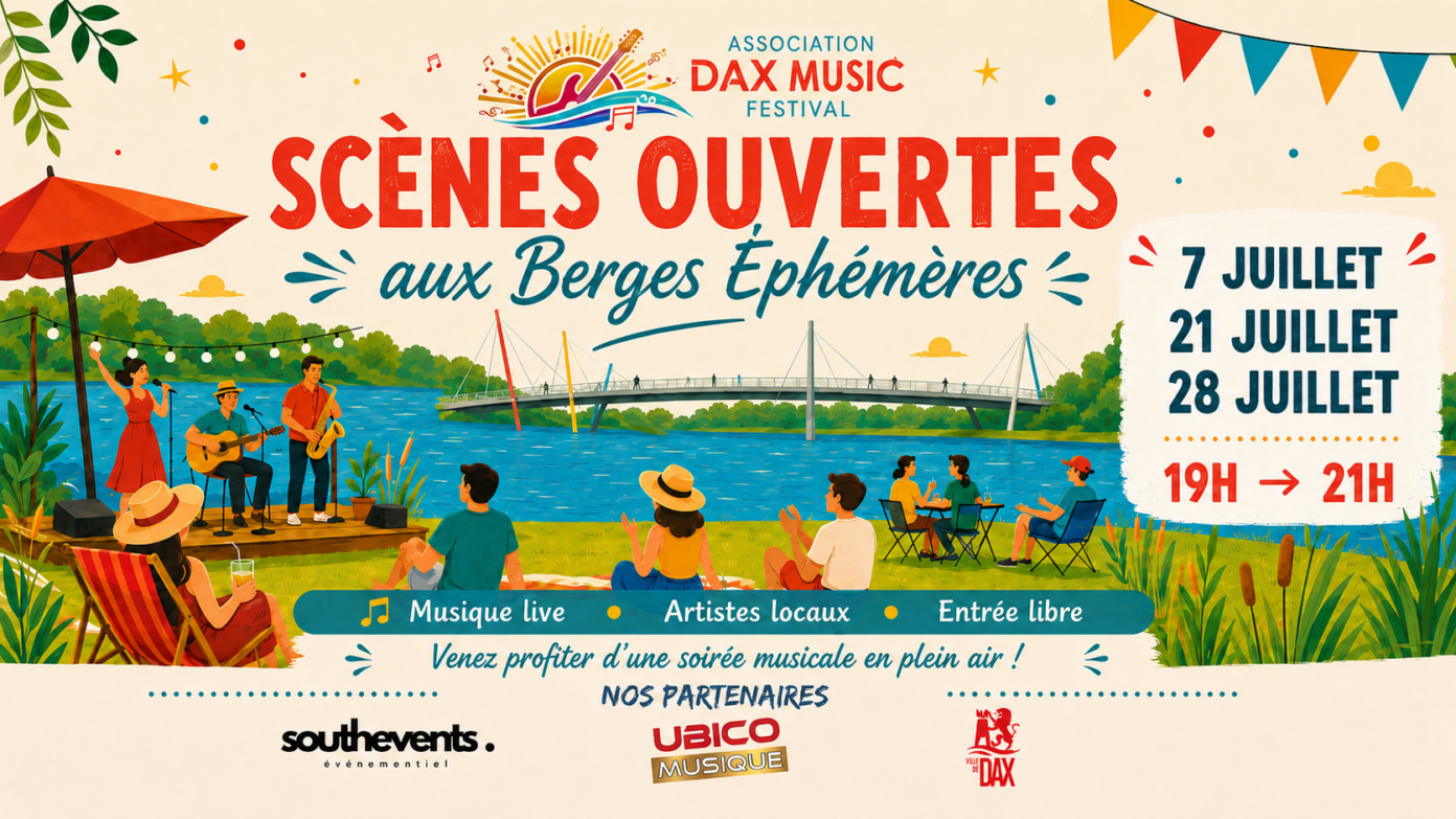 Scènes ouvertes aux berges éphémères Berges Éphémères de l&rsquo;Adour Dax