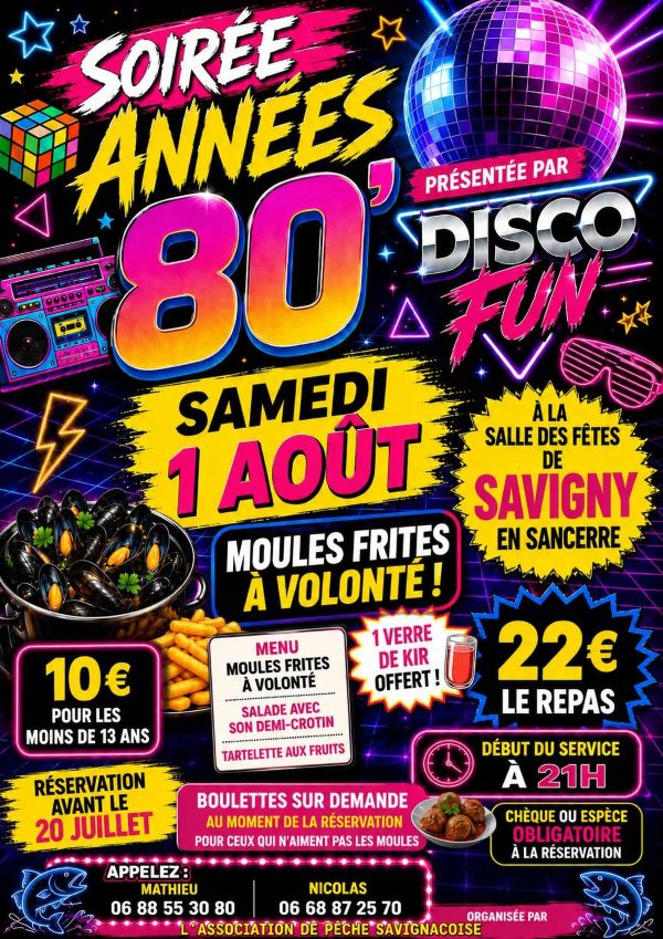 Soirée années 80′ Savigny-en-Sancerre