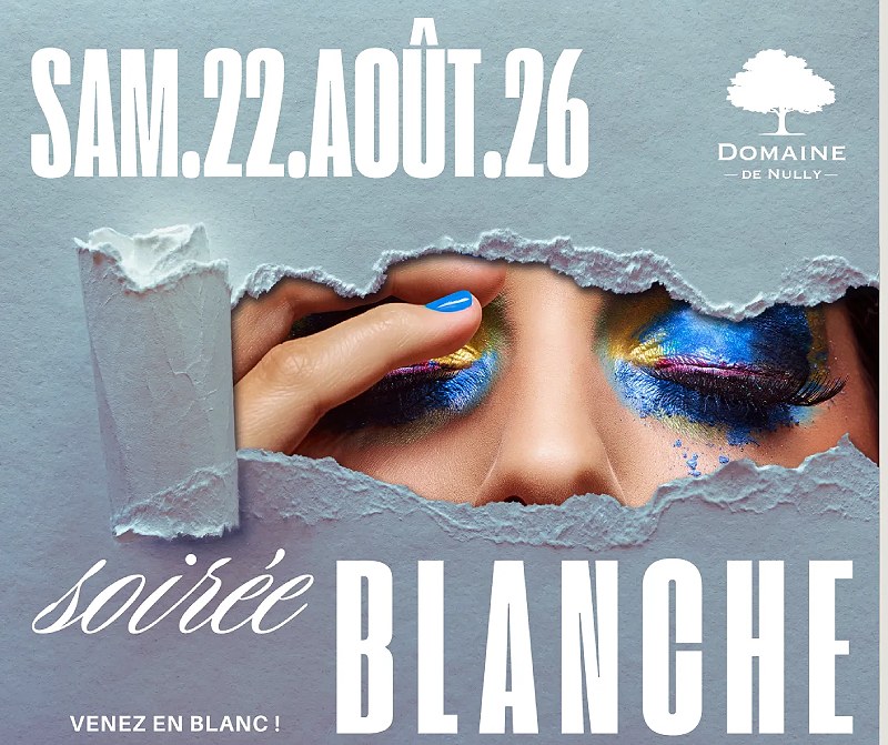 Soirée blanche au Domaine de Nully Domaine de Nully Nully 2026-08-22