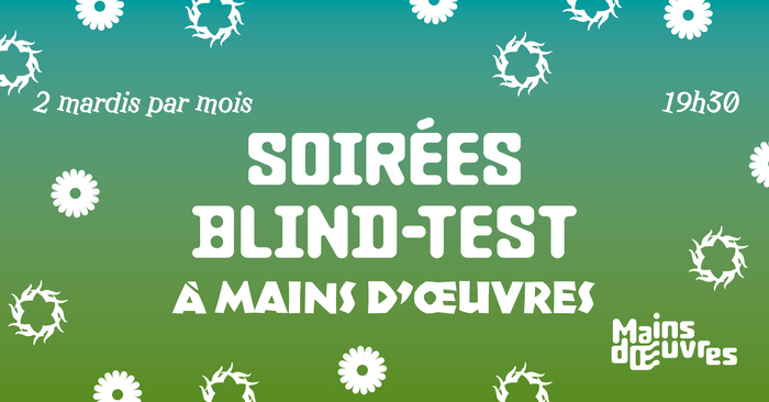 Soirée Blind-Test à Mains d’Œuvres, Mains d’Œuvres, Saint-Ouen-sur-Seine