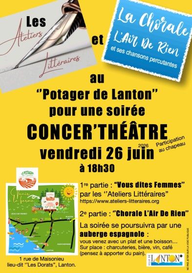 Soirée concer’théatre au potager de lanton Lieu dit Les Dorats Lanton