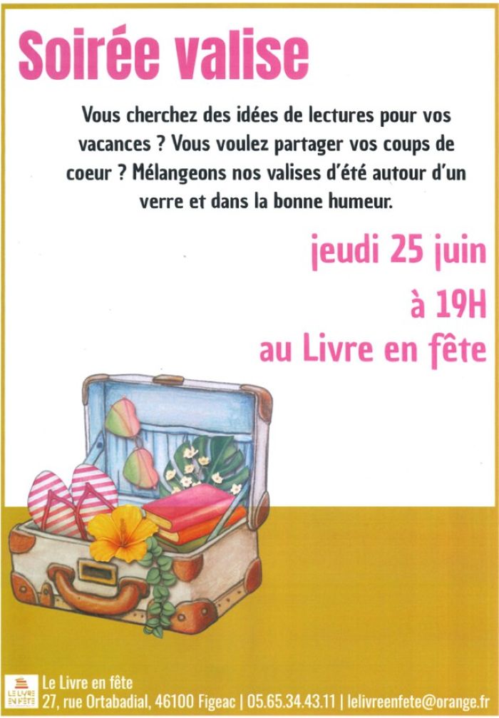 Soirée valise au Livre en Fête à Figeac Figeac