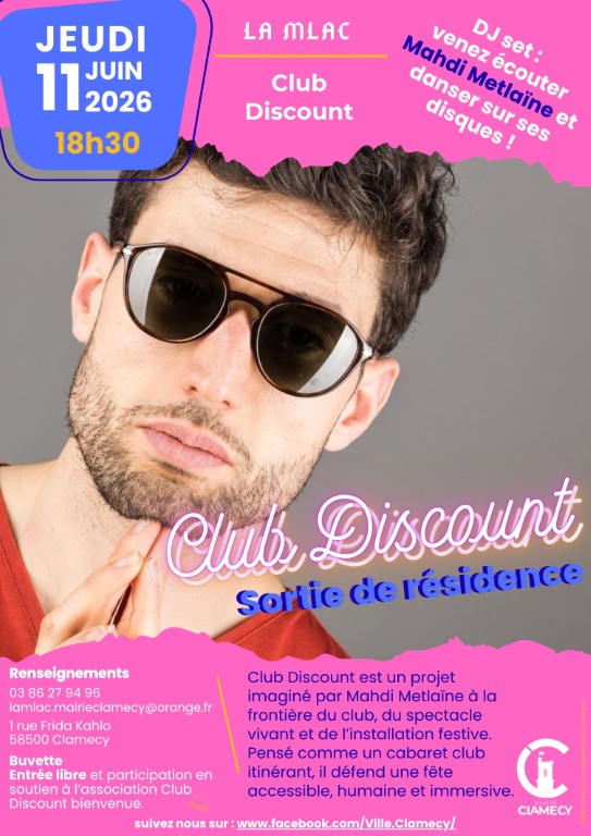 Sortie de résidence Club Discount MLAC Clamecy