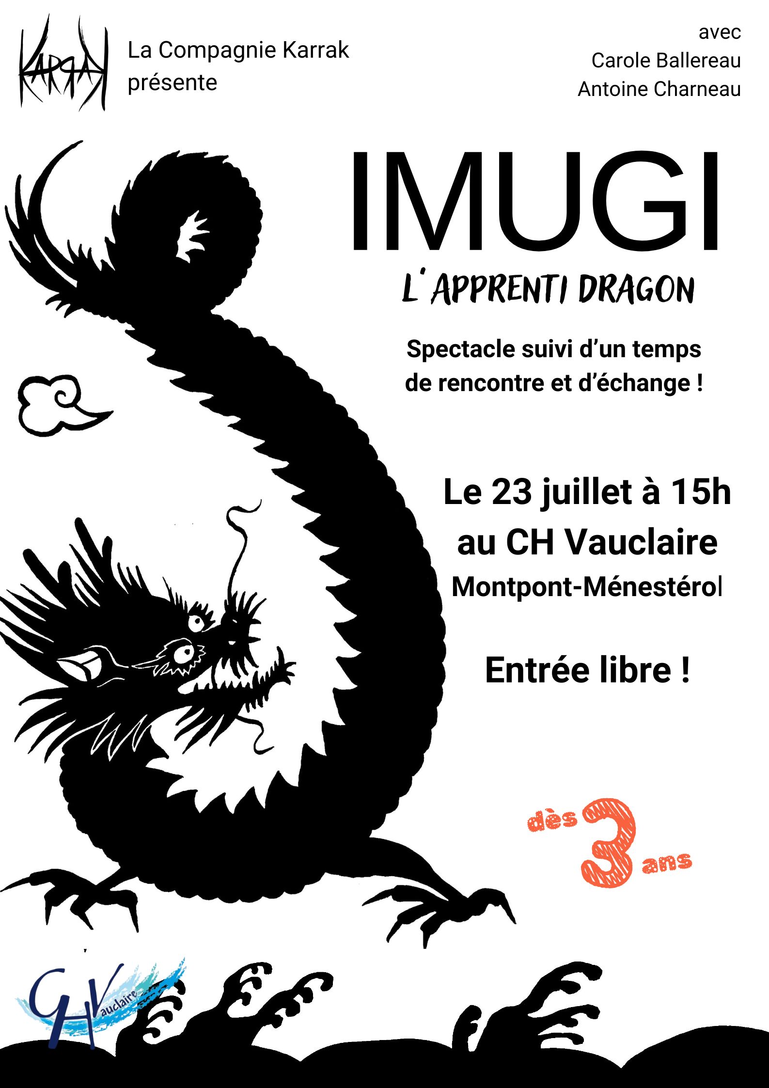 Spectacle Imugi l’apprenti dragon Vauclaire Montpon-Ménestérol