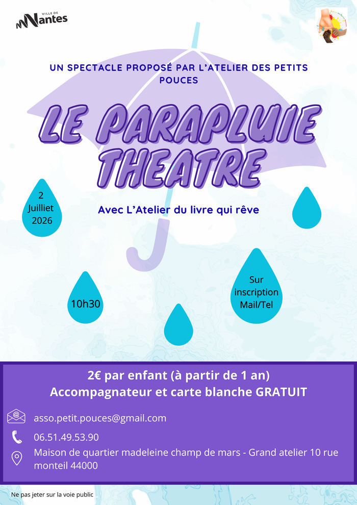 Spectacle : Le parapluie théâtre, Grand Atelier – Maison de Quartier Madeleine Champ-de-Mars, Nantes