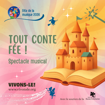 Spectacle musical : Tout conte fée ! Salle Paul Bouin Basse-Goulaine