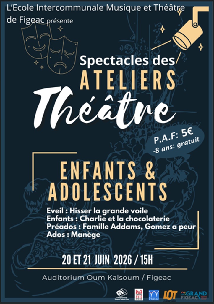 Spectacles des ateliers théâtre enfants et adolescents à Figeac Figeac