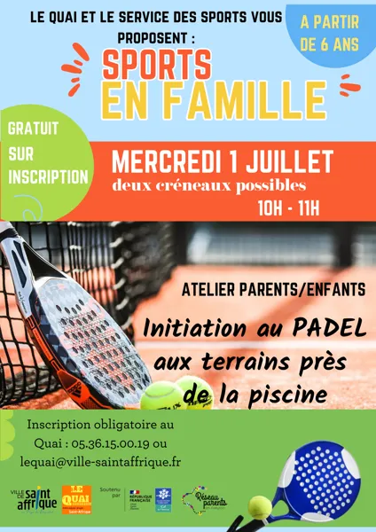 Sport en Famille Découverte du Padel  Saint-Affrique