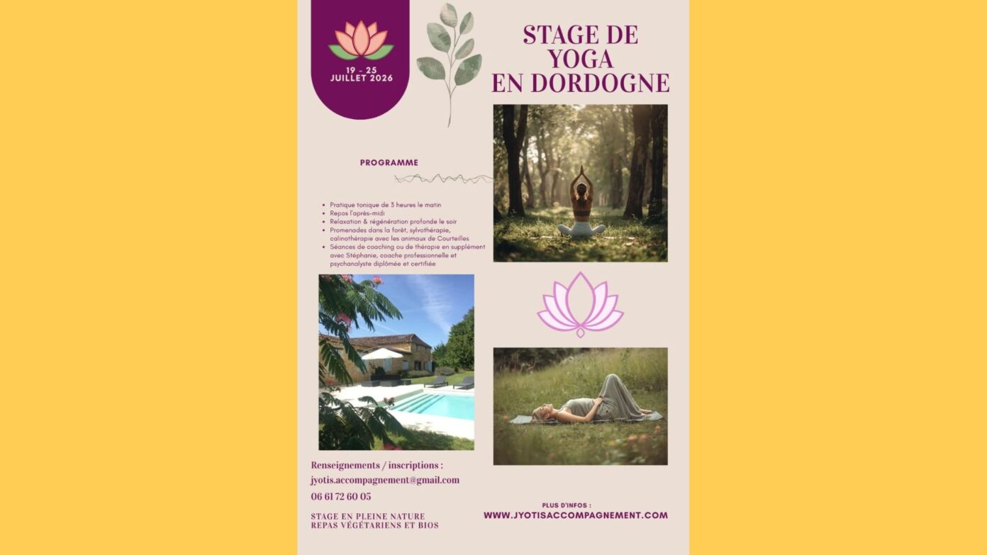 Stage de yoga Jyotis Accompagnement  Val de Louyre et Caudeau