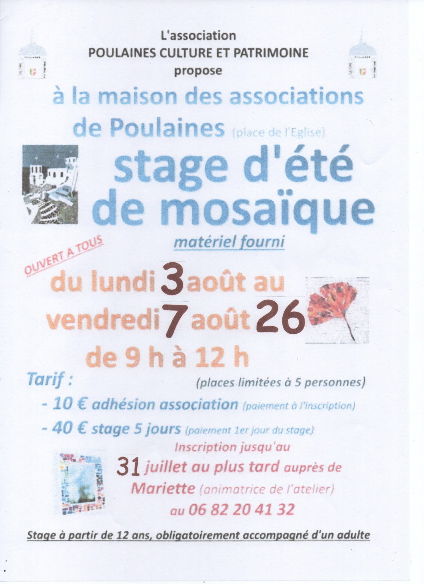Stage d'été de mosaïque Rue de l'Église Poulaines 2026-08-03