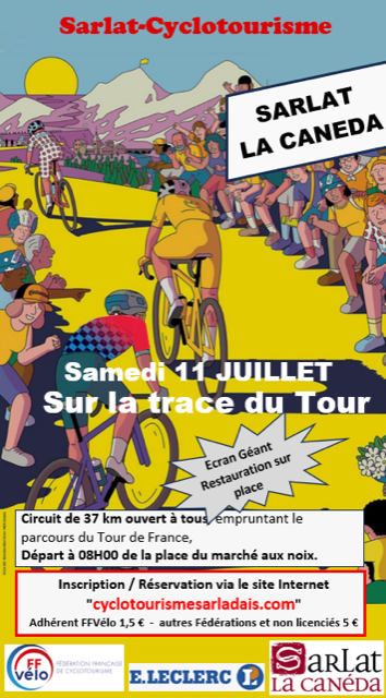 Sur la trace du Tour  Sarlat-la-Canéda