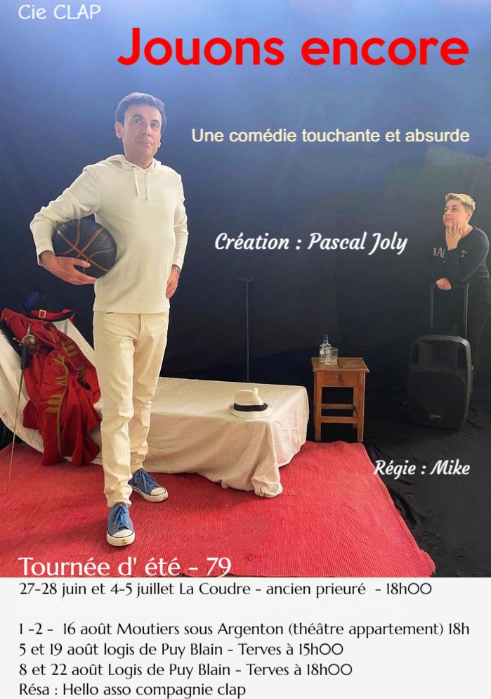 Théâtre Jouons encore Ancien prieuré de La Coudre Argentonnay