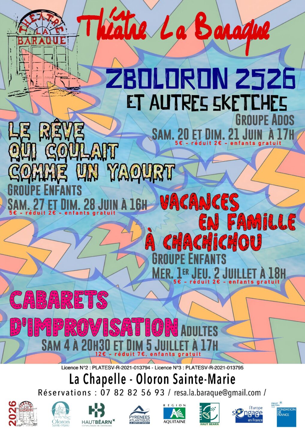 Théâtre: La Baraque Vacances en famille à Chachichou 14 Rue Adoue Oloron-Sainte-Marie 2026-07-01