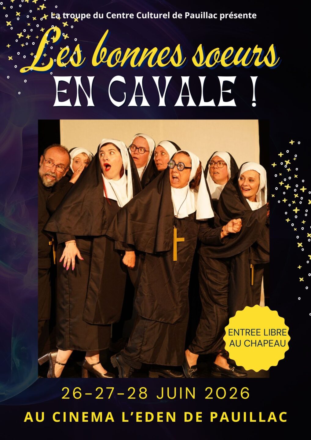 Théâtre Les bonnes sœurs en cavale 12 Quai Antoine Ferchaud Pauillac 2026-06-26