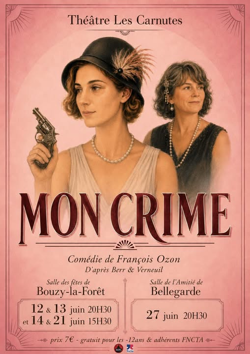 Théâtre Mon Crime de François Ozon Bellegarde