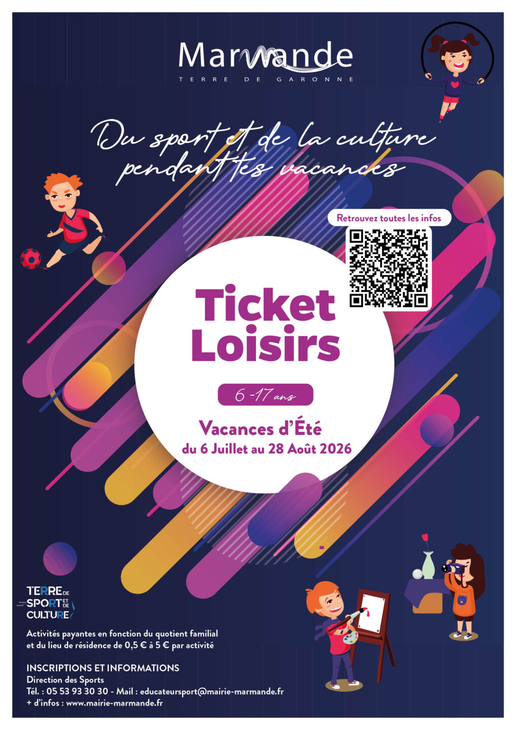 Ticket Loisirs Vacances d&rsquo;Été 2026  Marmande