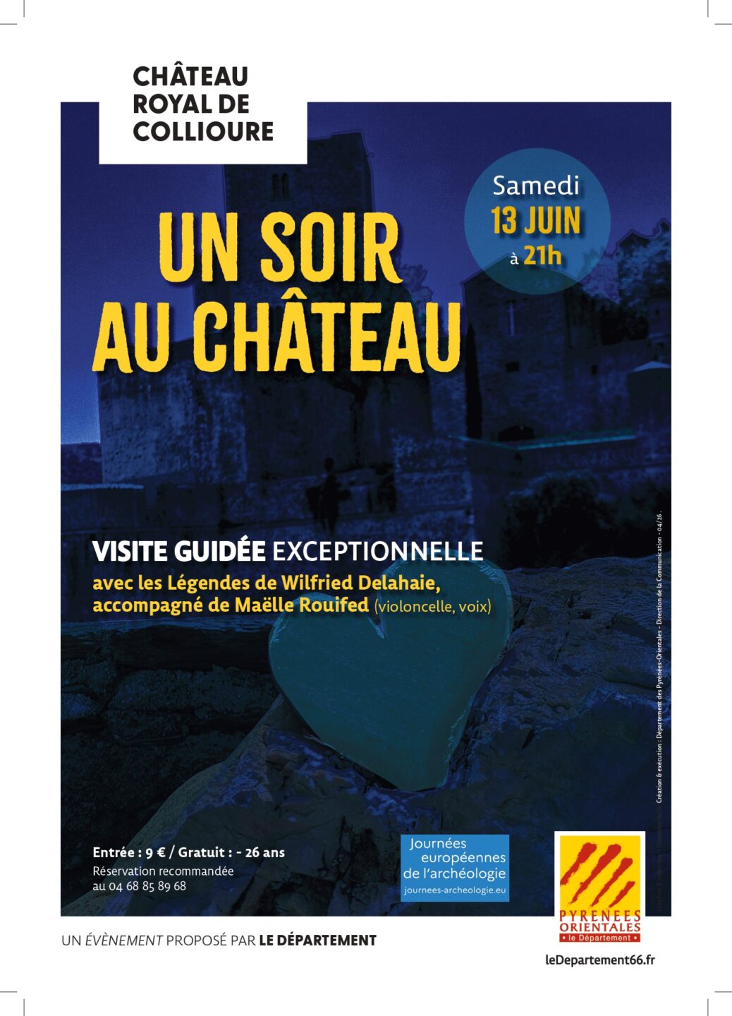UN SOIR AU CHÂTEAU Collioure