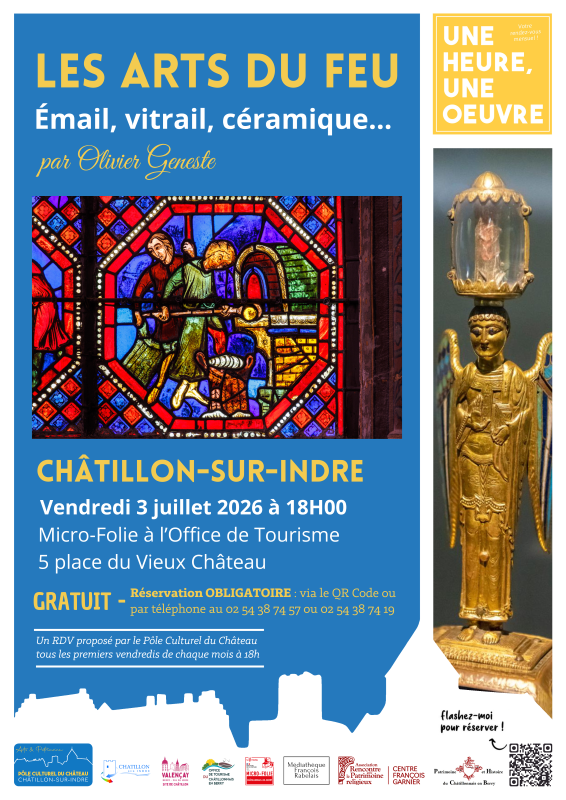 Une heure, une oeuvre Les arts du feu  Châtillon-sur-Indre