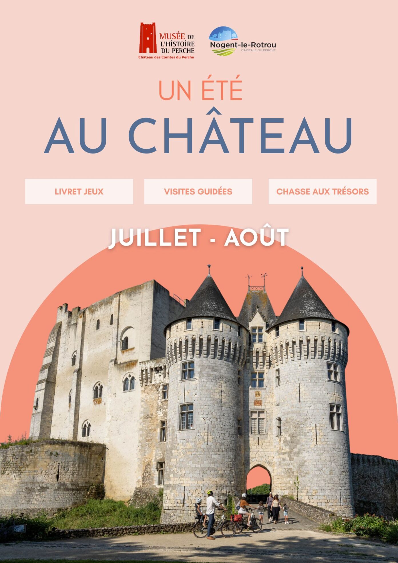 Vacances d&rsquo;été au Château Livret-jeu Sur les pas d&rsquo;Enguerrand et Emeline  Nogent-le-Rotrou
