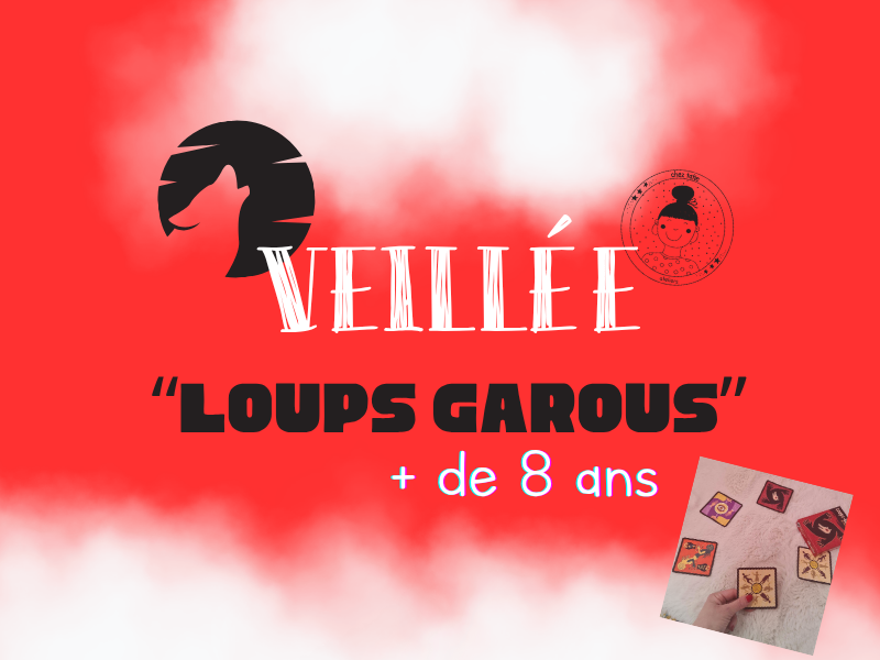 Veillée loups-garous +8 ans 9 Rue du Docteur Letourneur Granville 2026-08-28