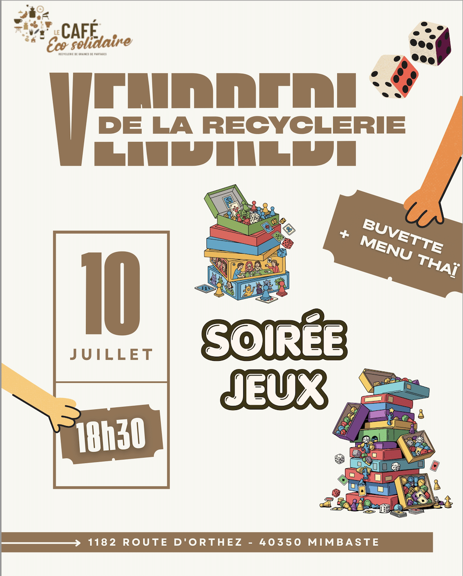 Vendredi de la Recyclerie Soirée jeux Le Café éco solidaire Mimbaste