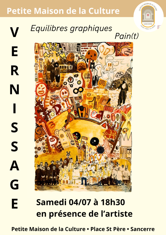 Vernissage exposition Pain(t)  Sancerre