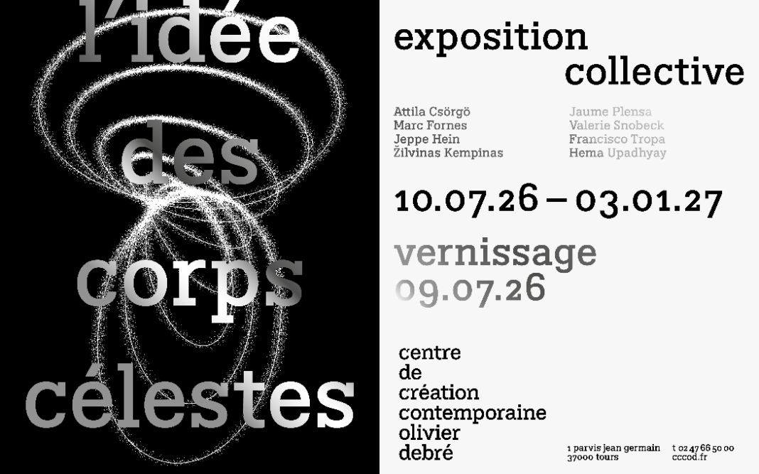 Vernissage · lidée des corps célestes  Tours