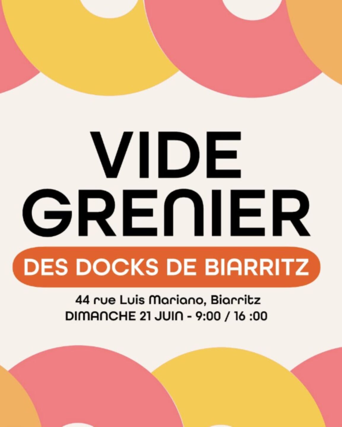 Vide grenier des Docks Biarritz