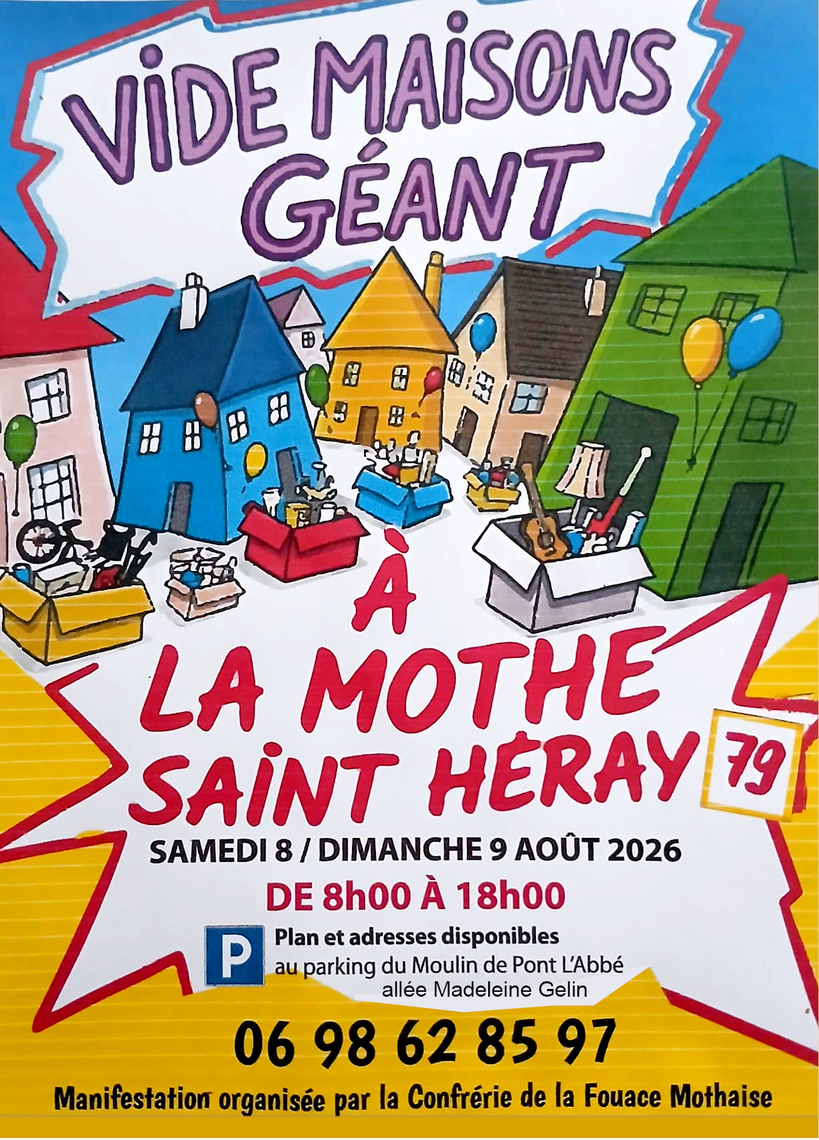 Vide Maisons Géant Toute la commune La Mothe-Saint-Héray 2026-08-08