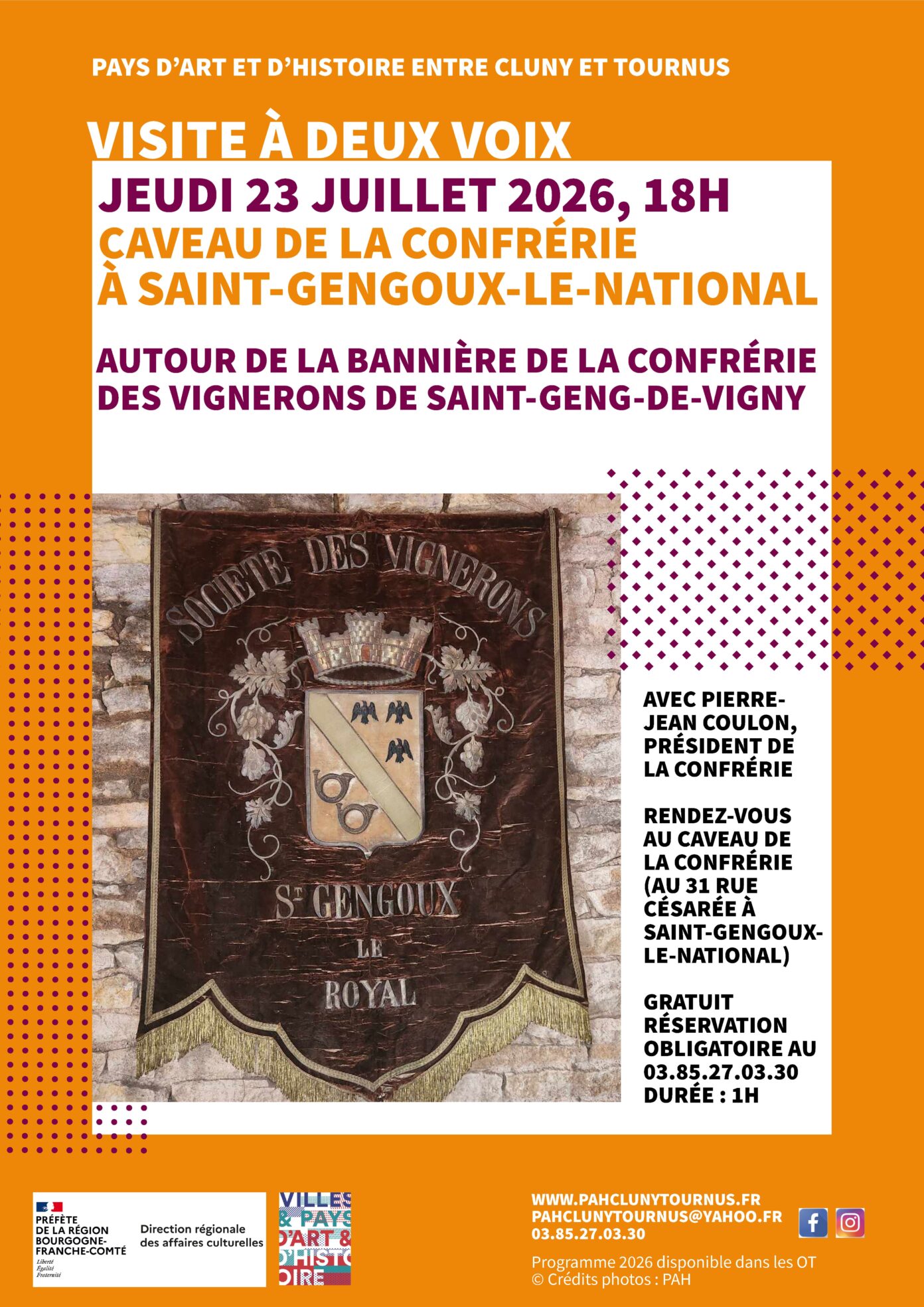 Visite à 2 voix, autour de la bannière de la confrérie de Saint-Geng-de-Vigny Caveau de la confrérie Saint-Gengoux-le-National