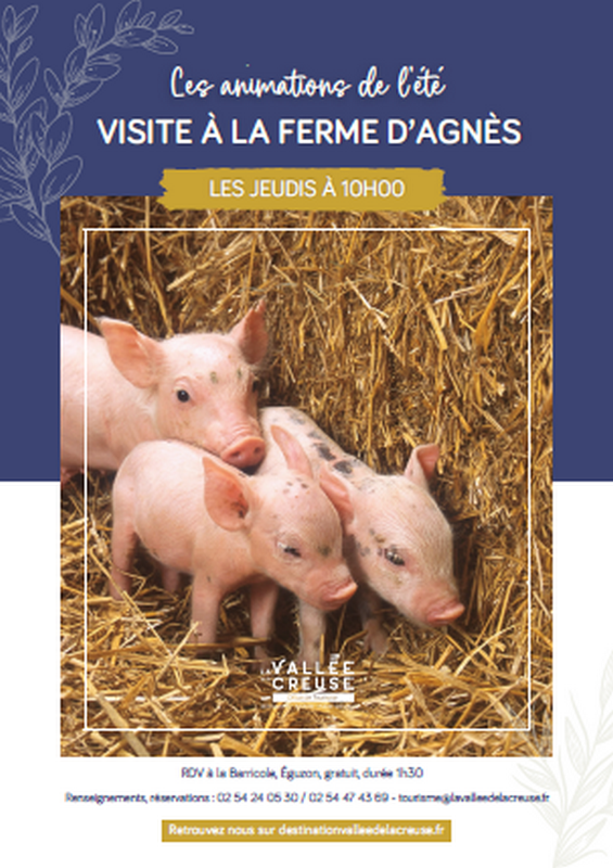 Visite à la ferme d&rsquo;Agnès  Éguzon-Chantôme