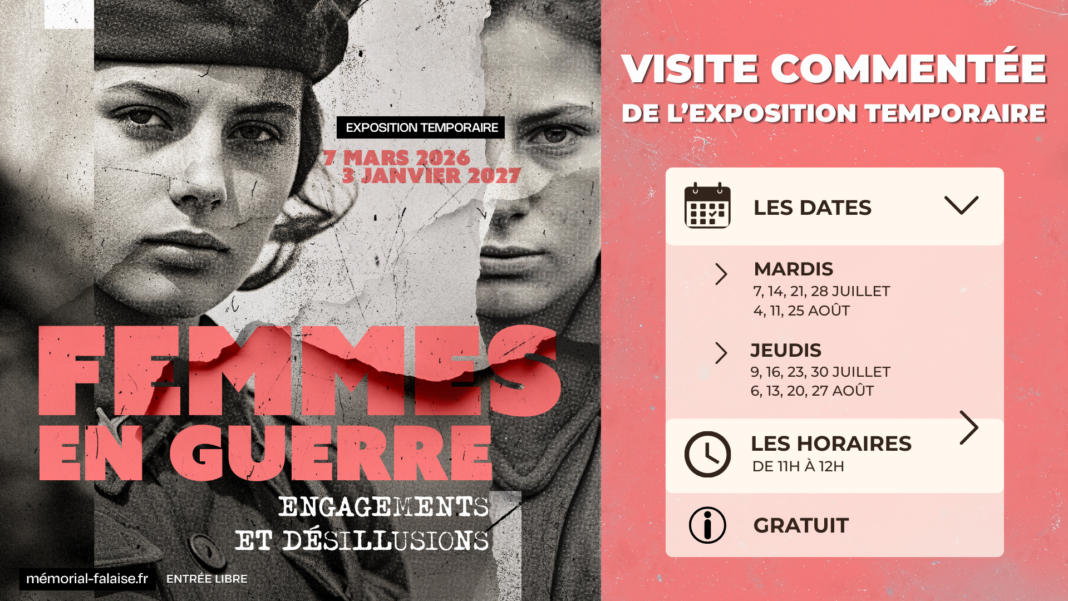 Visite commentée de l&rsquo;exposition temporaire Femmes en guerre Engagements et désillusions  Falaise