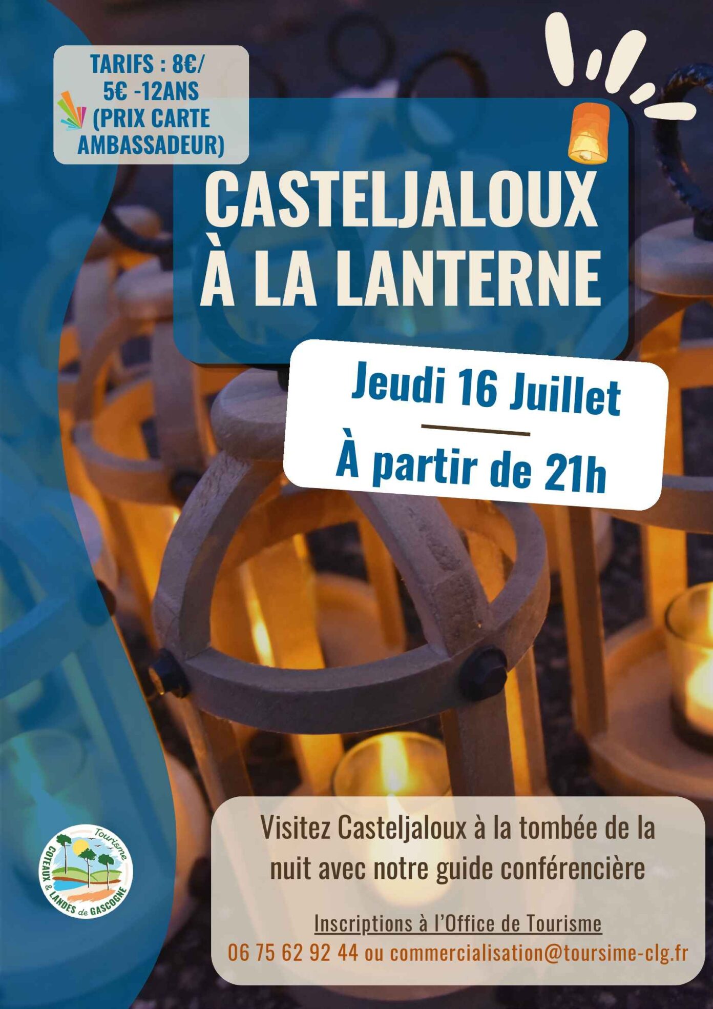 Visite de Casteljaloux à la lanterne  Casteljaloux