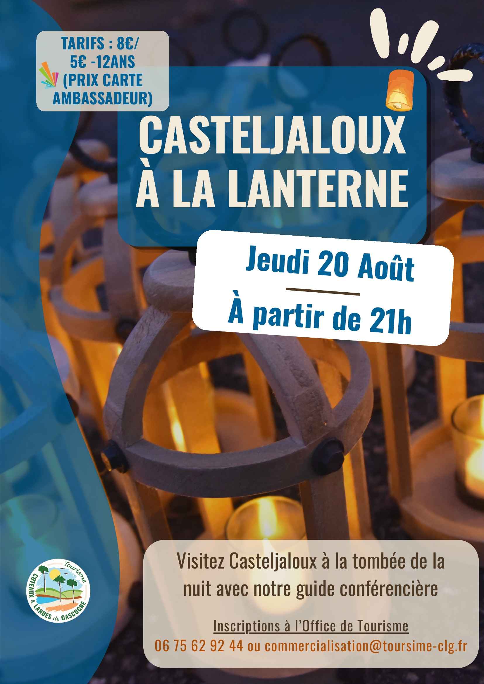 Visite de Casteljaloux à la lanterne  Casteljaloux 2026-08-20