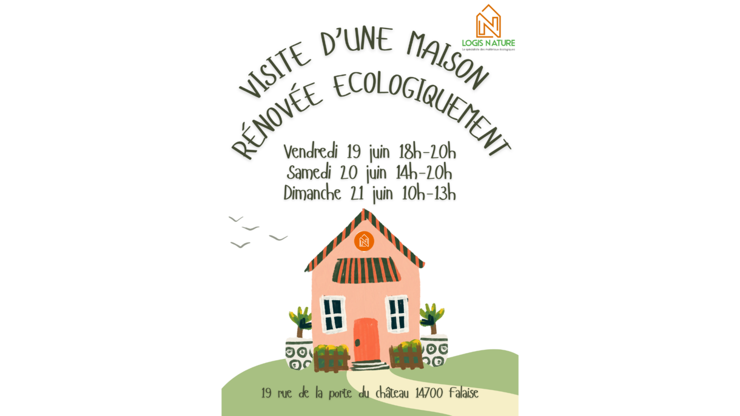 Visite d’une maison rénovée écologiquement par Logis Nature Falaise