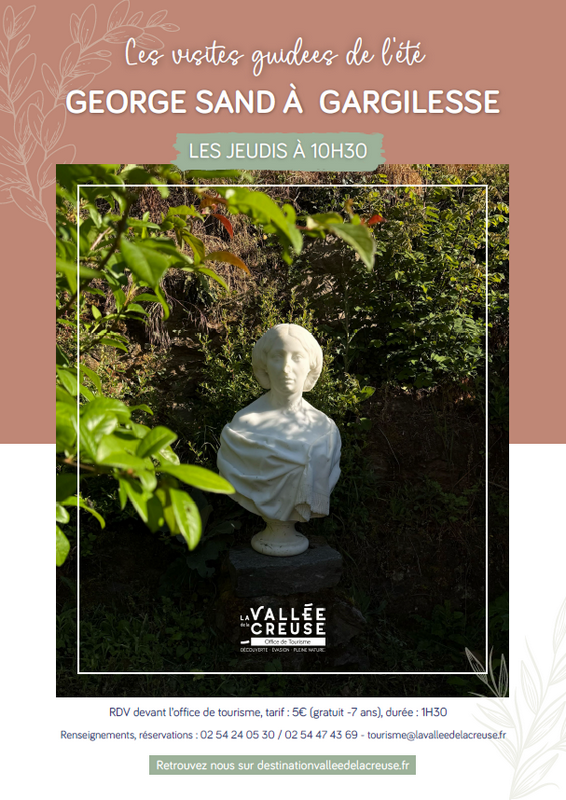 Visite George Sand à Gargilesse  Gargilesse-Dampierre
