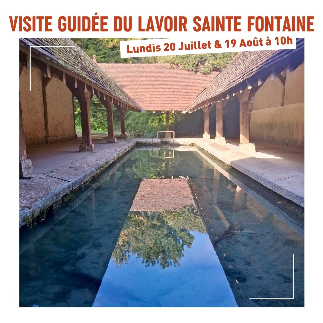 Visite guidée du Lavoir Sainte Fontaine Maison du tourisme Bar-sur-Seine 2026-07-20