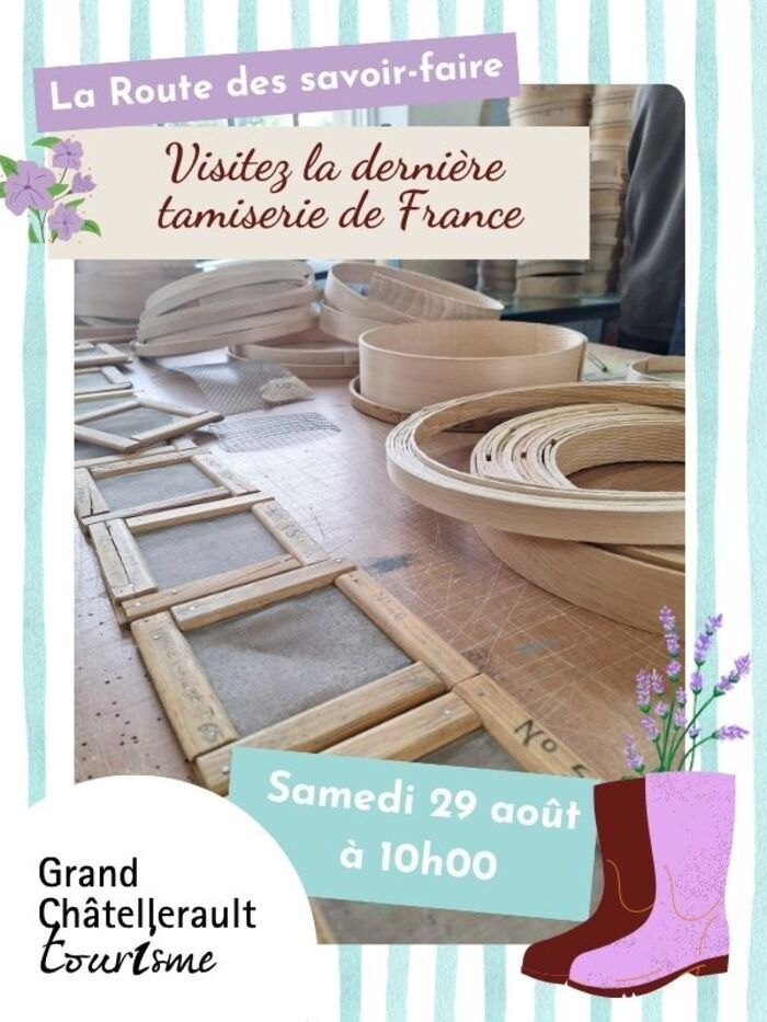 Visitez la dernière tamiserie artisanale de France La Tamiserie Châtellerault