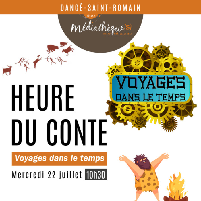 Voyages dans le temps heure du conte Place René Monory Dangé-Saint-Romain