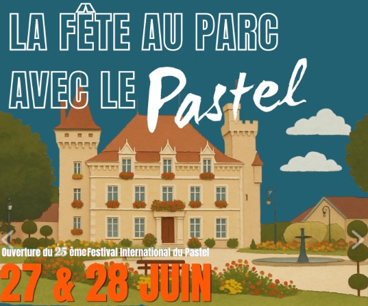 Week-end d’ouverture du 25ème Festival International du Pastel Feytiat