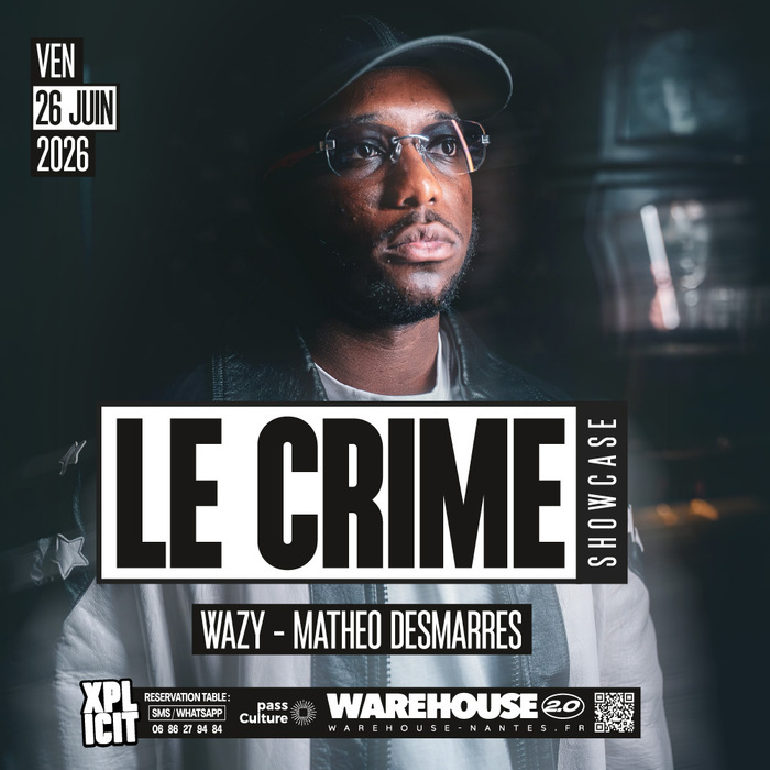 XPLICIT invite LE CRIME en showcase exclusif à Nantes, Warehouse, Nantes