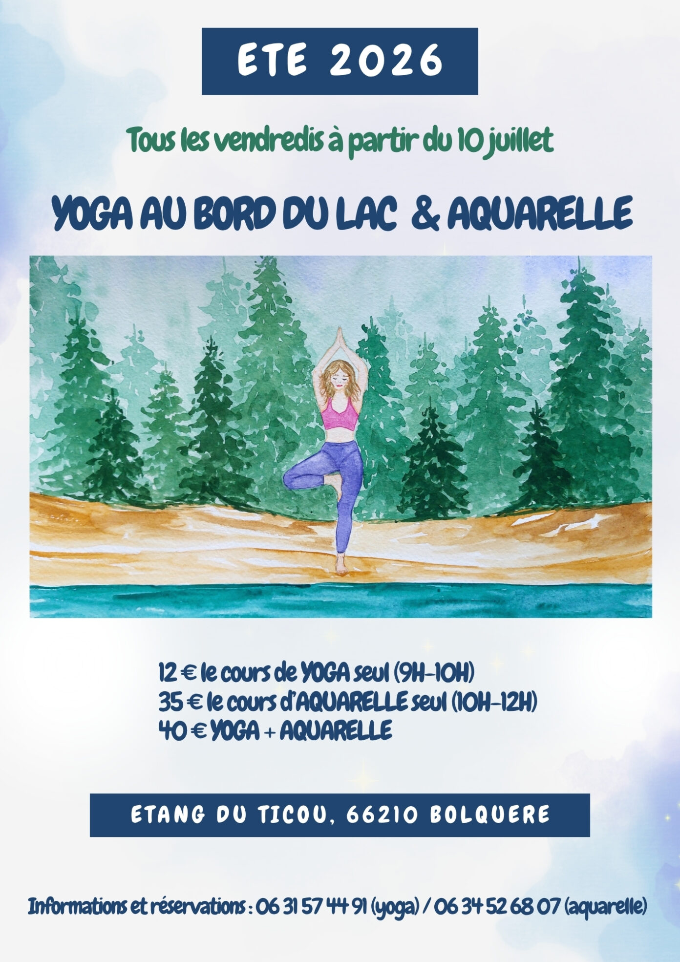YOGA AU BORD DU LAC ET AQUARELLE  Bolquère