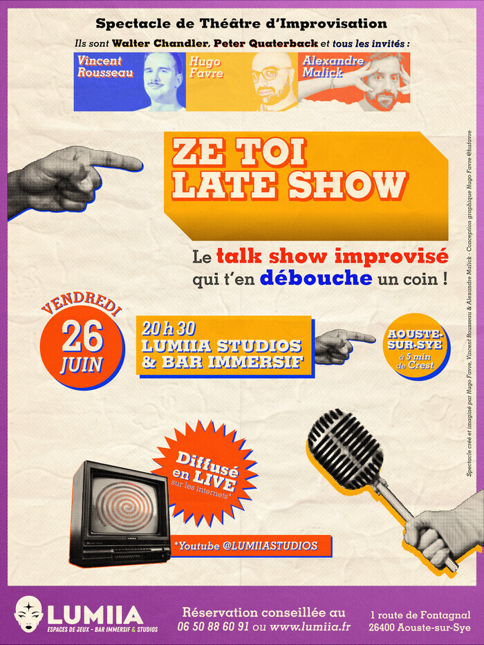 ZE TOI LATE SHOW – Le Talk Show Improvisé Lumiia Studios – Bar immersif Aouste-sur-Sye