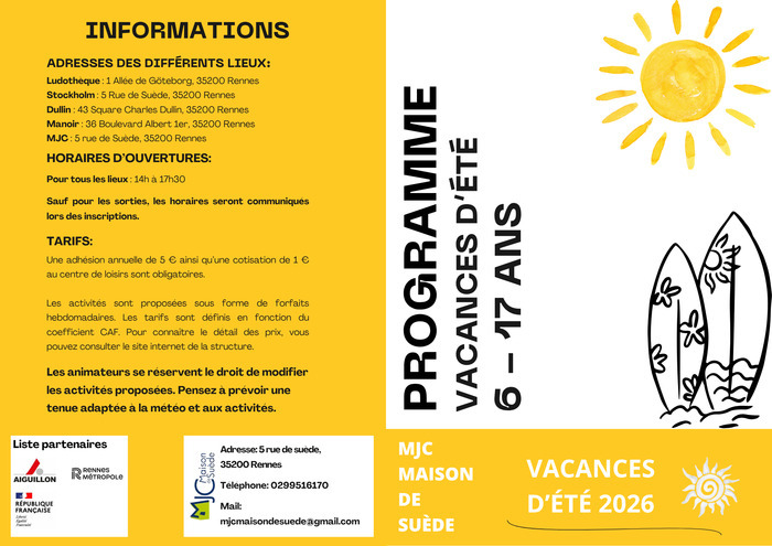 ☀️ Le programme des vacances d’été du mois de juillet est disponible pour les jeunes de 6 à 17 ans ! MJC maison de suède Rennes